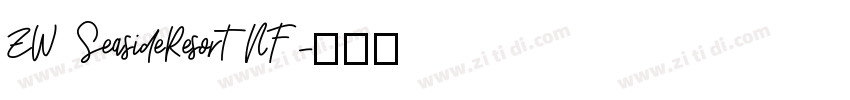ZW SeasideResortNF字体转换